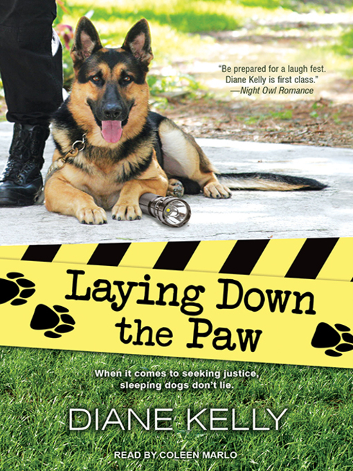 Title details for Laying Down the Paw by Diane Kelly - Available